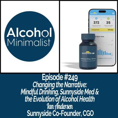 Changing the Narrative: Mindful Drinking, Sunnyside Med & The Evolution of Alcohol Health with Ian Andersen