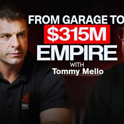 From Garage Doors to $315M Entrepreneur  | Tommy Mello’s Blue-Collar Mindset