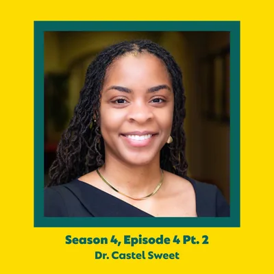 Dr. Castel Sweet: Community