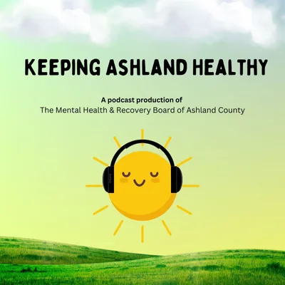 Keeping Ashland Healthy - Episode 105 – Art Therapy & The Second Seeds of Hope Art Show