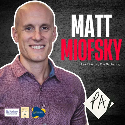 S2 E36 Matt Miofsky