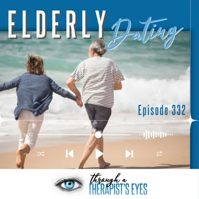 Elderly Dating - Ep332