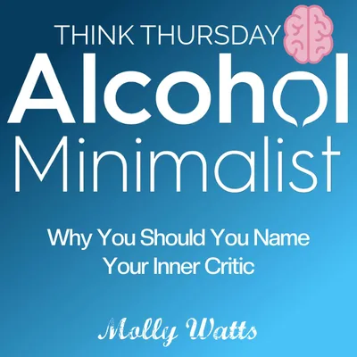 Think Thursday: Why You Should Name Your Inner Critic