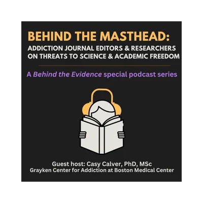 "Behind the Masthead" special series: a conversation with Alex Walley, MD and Emily Williams, PhD