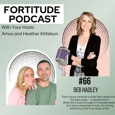 Episode 66 : Turning Grief into Grace with Deb Hadley
