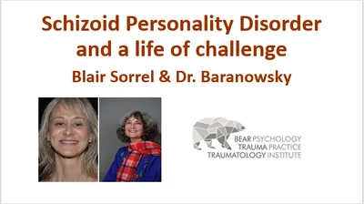 Schizoid Personality Disorder and a life of challenge