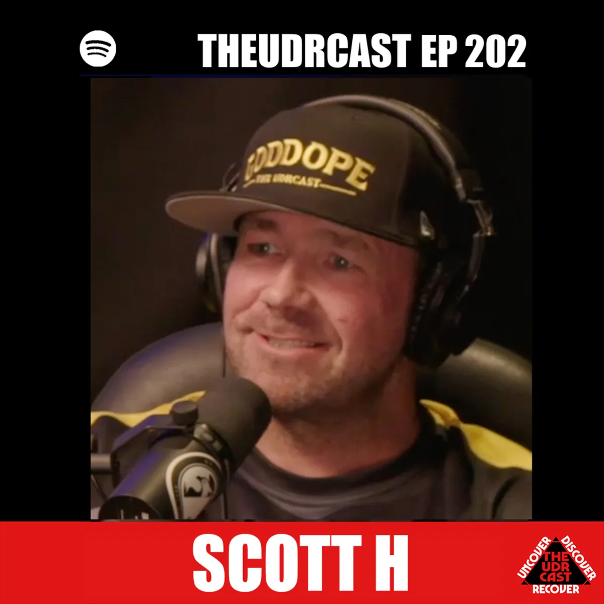 THEUDRCAST: E-202 Scott H | Experience, Strength, and Hope | Addiction