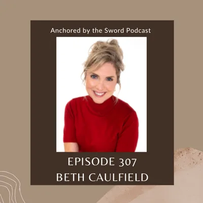 When God Rewrites the Story: A Conversation with Rev. Beth Caulfield!