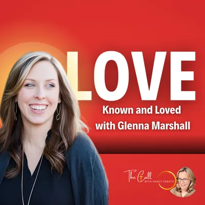 💖 GOD’S LOVE NEVER FAILS | Glenna Marshall on Being Known and Loved