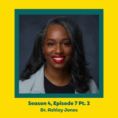 Dr. Ashley Jones: Pushing for Change