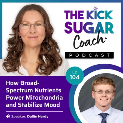 Dallin Hardy: How Broad-Spectrum Nutrients Power Mitochondria and Stabilize Mood