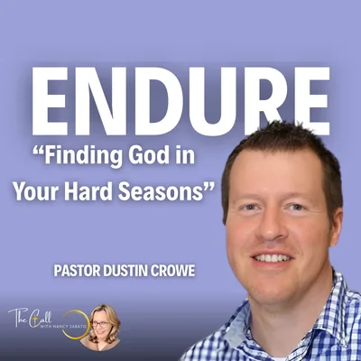 ENDURE Through the Trial: God’s Purpose in Your Pain | Dustin Crowe Teaches