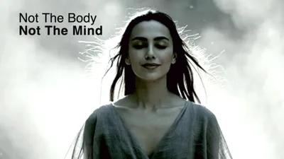 I Am Not the Body, I Am Not the Mind Meditation Practice - Letting go of the 12 attachments