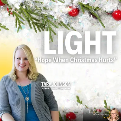 HOPE Has Come: How God Met Tara Johnson in Her Darkest Christmas Season