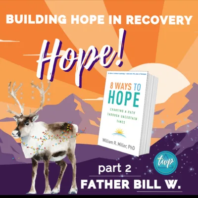 Building Hope in Recovery: Part 2