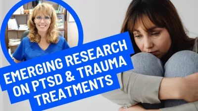 1089-Exciting Treatments for PTSD_ New Ways to Heal your Trauma