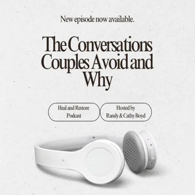 The Conversations Couples Avoid - and Why