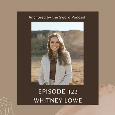 Called Back to Who You Are: Being Pursued by God in the Wilderness with Whitney Lowe!