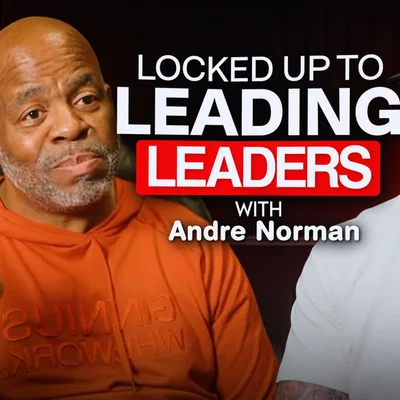 From Prison to the Pentagon | Andre Norman’s Unbelievable Transformation