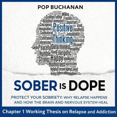 Protect Your Sobriety: Why Relapse Happens and How the Brain and Nervous System Heal