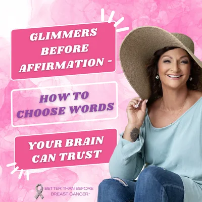 #446 Glimmers Before Affirmation - How to Choose Words Your Brain Can Trust