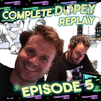Dopey Total Replay! Episode 5 -  Chris Masturbating with the Skinhead on Meth at the Brain Injury Clinic
