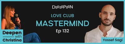 DWC 132: Erotic Spaces as a Path to Growth