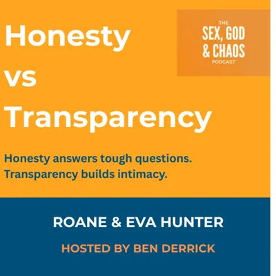 63 | Honesty vs Transparency