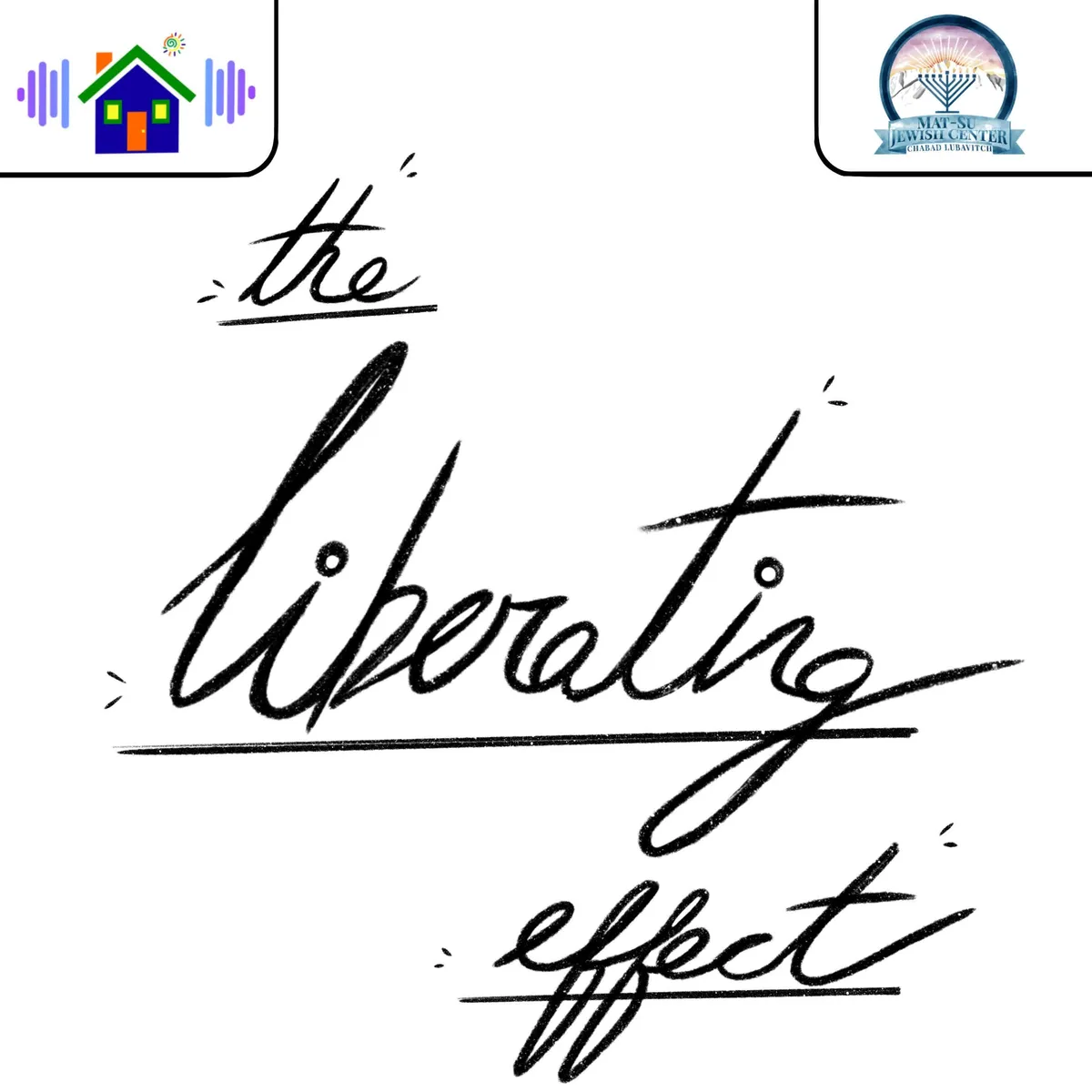The Liberating Effect Ep. 12: Coda - The Courage to Change