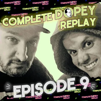 BOOZY Dopey Total Replay 9: Chris:  Got Run Over,  Punched Muggers, Lived in Puke Water for Days + "Listener's Brutal DUI: Neck Broken, Brain Aneurysm