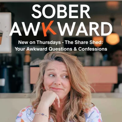 The Share Shed: Awkward Questions &  Confessions