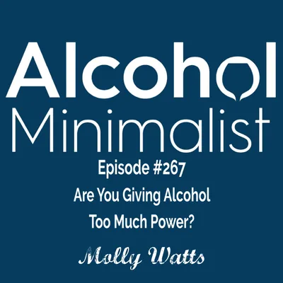 Are You Giving Alcohol Too Much Power?