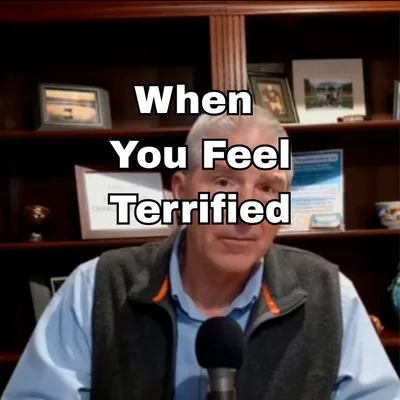 When You Feel Terrified