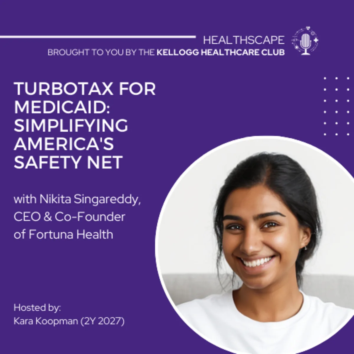 Fortuna Health, Nikita Singareddy (Co-Founder & CEO): TurboTax for Medicaid: Simplifying America's Safety Net