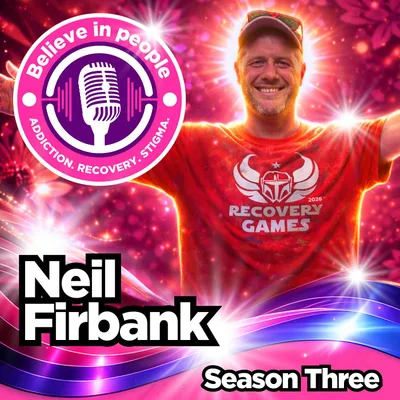 Neil Firbank: Heroin Recovery and The National Recovery Games