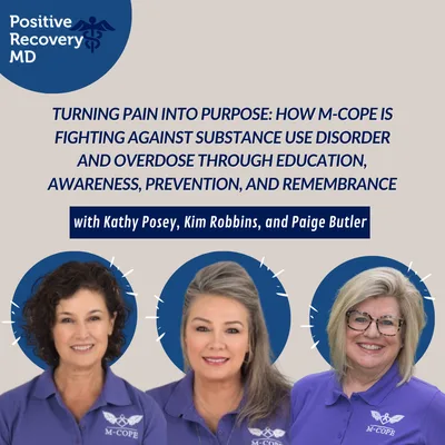 Turning Pain into Purpose: How M-COPE is Fighting Against Substance Use Disorder and Overdose Through Education, Awareness, Prevention, and Remembrance