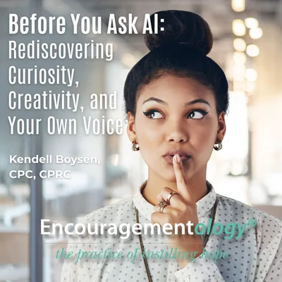 Before You Ask AI: Rediscovering Curiosity, Creativity, and Your Own Voice