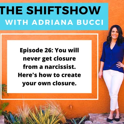 You will never get closure from a narcissist. Here's how to create your own closure.