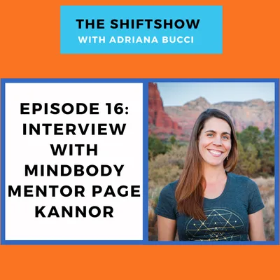 Interview with Mindbody Mentor Page Kannor