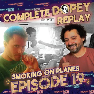 Smoking Weed on the Plane! Jeremy's First Appearance! Meth, Heroin, EZ Pass Recovery