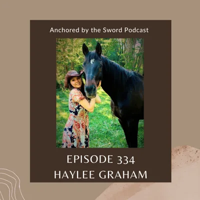 Take the Horse and Run: A Story of Redemption, Resilience, and God’s Unexpected Rescue with Haylee Graham!