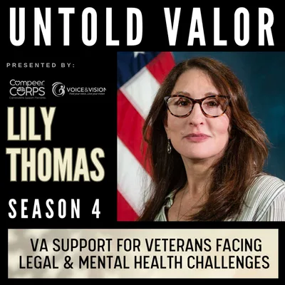 VA Support for Veterans Facing Legal & Mental Health Challenges with Lily Thomas