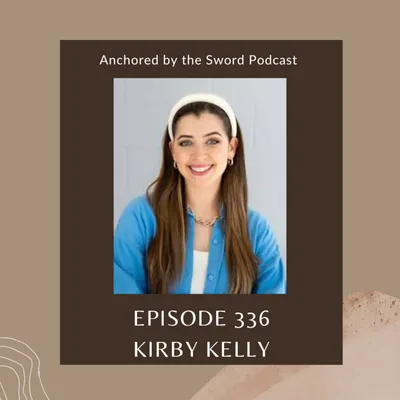 The Fabric of Hope: How God Weaves Redemption Through Every Season with Kirby Kelly!