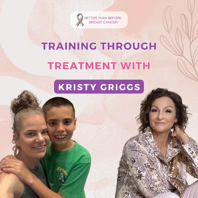 #457 Training Through Treatment with Kristy Griggs