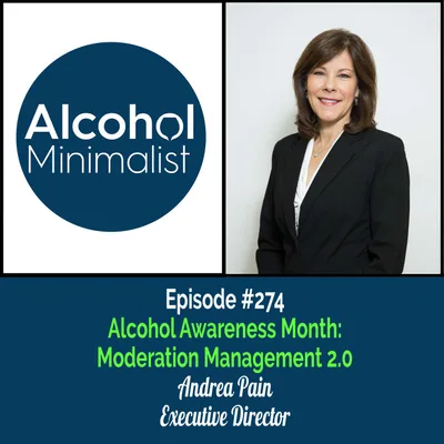 Alcohol Awareness Month:  Moderation Management 2.0 with Andrea Pain, Executive Director