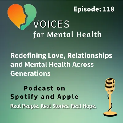 Redefining Love, Relationships, and Mental Health Across Generations