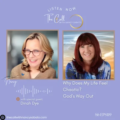 Why Does My Life Feel Chaotic? God’s Way Out | Dinah Dye