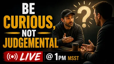 Be Curious, Not Judgmental (The Daily Trudge)