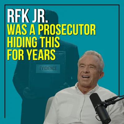 RFK Jr. Was A Prosecutor Hiding This For Years