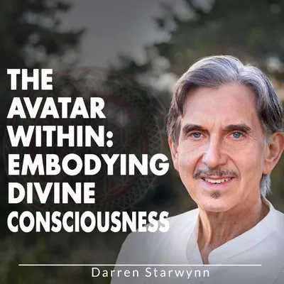 The Avatar Within: Embodying Divine Consciousness